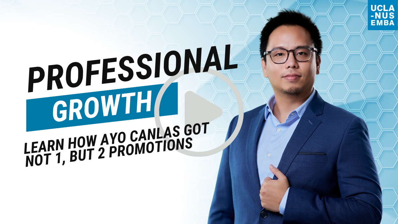 Take Your Career to the Next Level with the UCLA-NUS EMBA - Ayo's ...